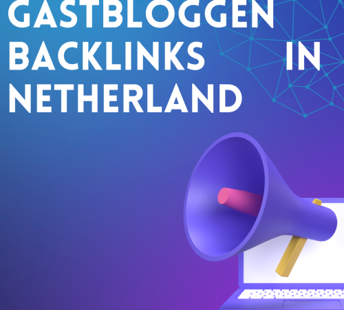 Gastbloggen backlinks in Netherland