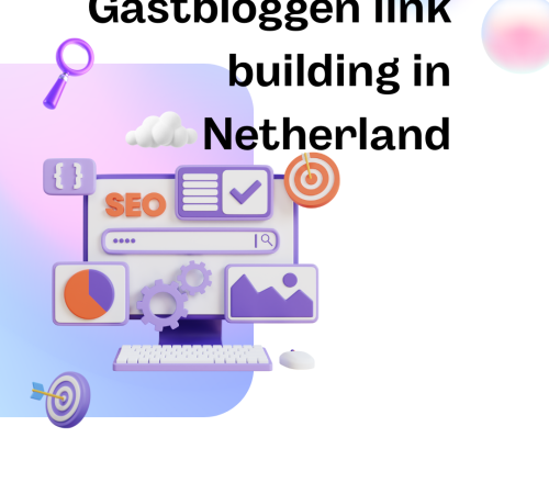 Gastbloggen link building in Netherland