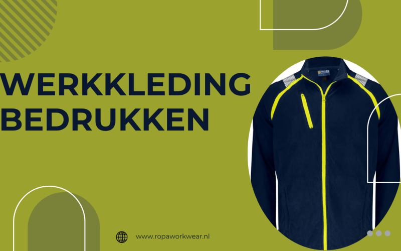 Werkkleding bedrukken: creëer een sterkere bedrijfsuitstraling met kleding op maat